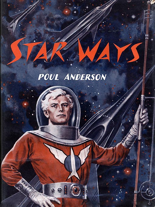 Title details for Star Ways by Poul Anderson - Available